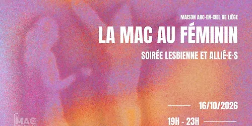 Soirée lesbienne et alliées La MAC au féminin