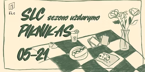 SLC Sezono U\u017edarymo Piknikas | 2026
