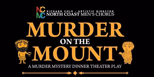 Murder on the Mount - Murder Mystery Dinner Theater
