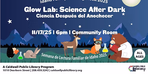 Family Reading Week kickoff: Glow Lab: Science After Dark