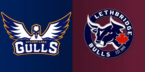 Lethbridge Bulls vs. Sylvan Lake Gulls