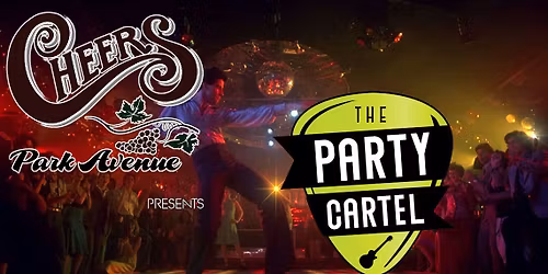 the Party Cartel @ Cheer's