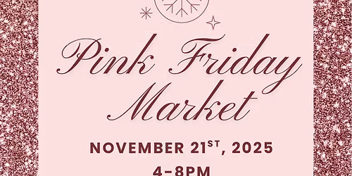 The Pink Friday in London Market