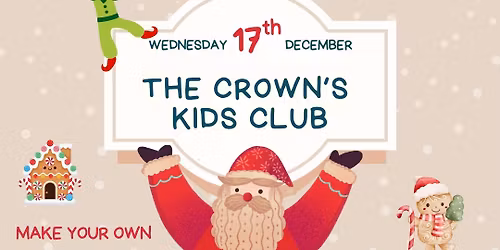 The Crown Kids Club - Christmas Theme