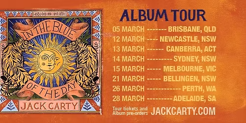 Jack Carty "In The Blue of The Day" Album Tour \u2014 BRISBANE \ud83c\udf1e