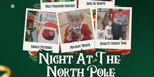 Night At The North Pole