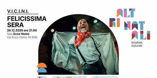 FELICISSIMA SERA - La Sceneggiata Improvvisata