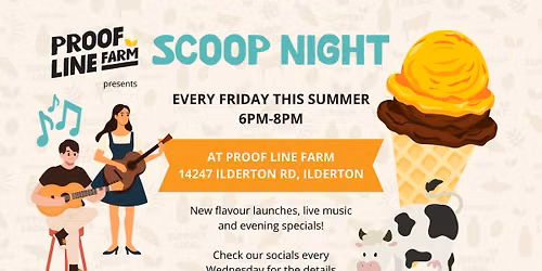 Proof Line Farm Scoop Night