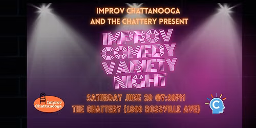 Improv Comedy Variety Night at The Chattery