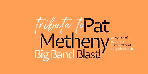 Bigband Blast! - Tribute to Pat Metheny - Jazzland Caf\u00e9