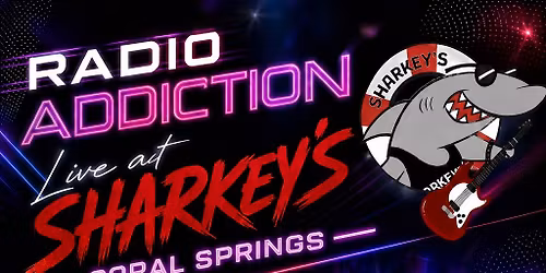 Radio Addiction-live at Sharkey\u2019s
