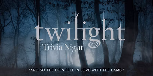 Twilight Trivia Night