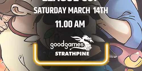 Good Games Strathpine March League Cup