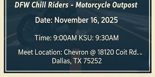 DFW Chill Riders - Motorcycle Outpost 