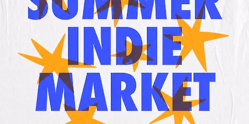 Summer Indie Market!