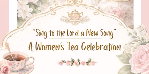Women's Tea Celebration