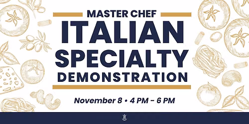 Master Chef Italian Specialty Cooking Demonstration