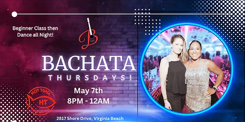 Bachata Thursday at Hot Tuna! 