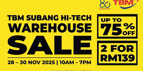 TBM WAREHOUSE SALE | 28 - 30 NOV 2025