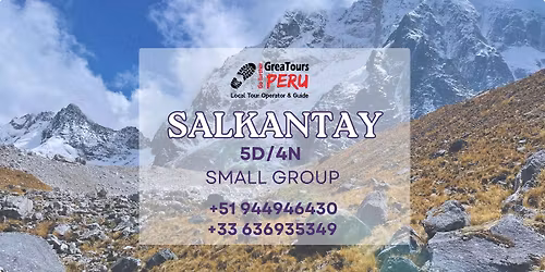SALKANTAY 5DAYS - SMALL GROUPS - ENGLISH\/ SPANISH