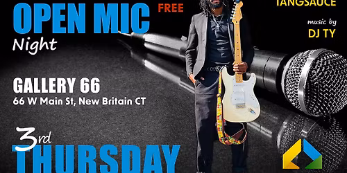 Open Mic New Britain hosted by Tangsauce