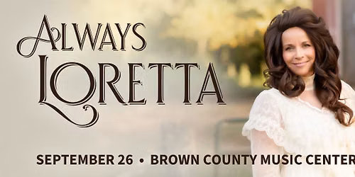 Always Loretta at Lexington Opera House