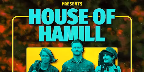 House of Hamill \u2013 Celtic Concert & St. Patrick\u2019s Celebration