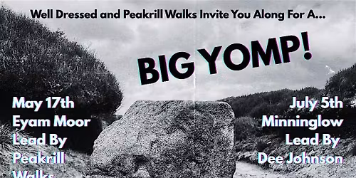 Big Yomp!... Mystical Eyam Moor with Peakrill Walks