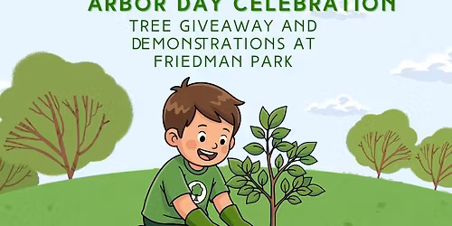 Arbor Day Celebration-FREE Tree Giveaway