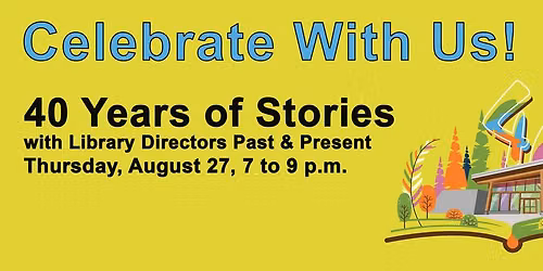 40 Years of Stories from Library Directors Past & Present