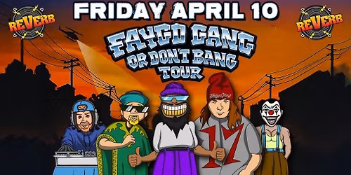 Faygo Gang Or Dont Bang Tour
