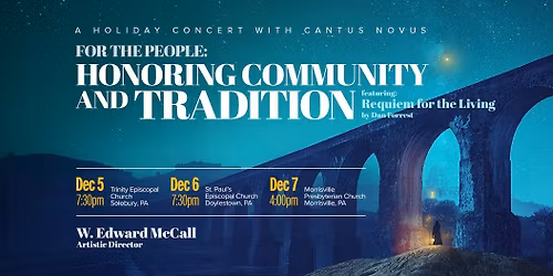 Cantus Novus Presents: Honoring Community and Tradition