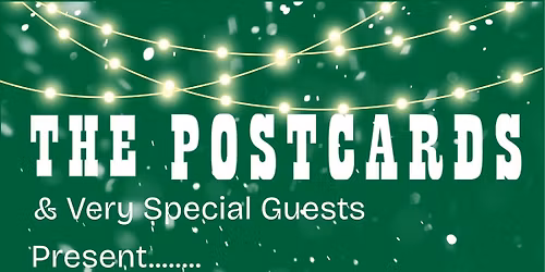 The Postcards Twixmas 2026 at La Belle Angele