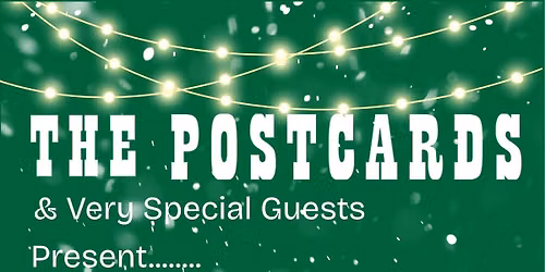 The Postcards Twixmas 2026 at La Belle Angele