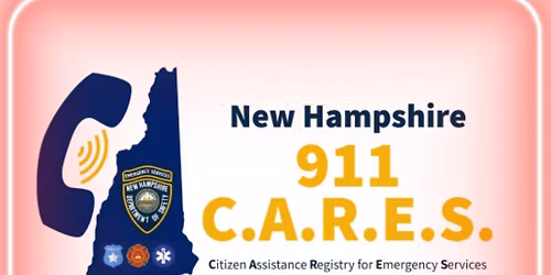 New Hampshire 9-1-1 C.A.R.E.S.