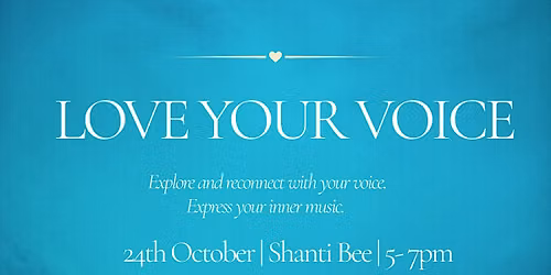 Love Your Voice - workshop