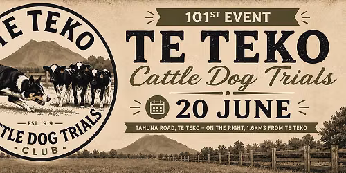 101st Te Teko Cattle Dog Trial