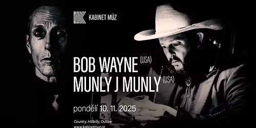 BOB WAYNE (USA) + MUNLY J MUNLY (USA) | Kabinet M\u00daZ