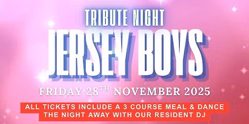 The Jersey Boys Tribute Night
