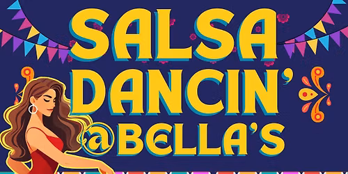 Salsa Dancing @ Bella\u2019s Chico 