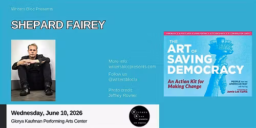 Writers Bloc Presents Artist Shepard Fairey