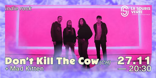 Don't K*ll The Cow + Mad Kitten