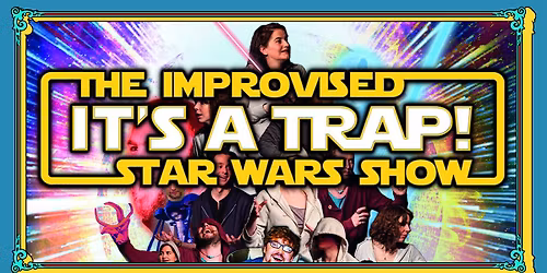 It's A Trap! at Nottingham Comedy Festival