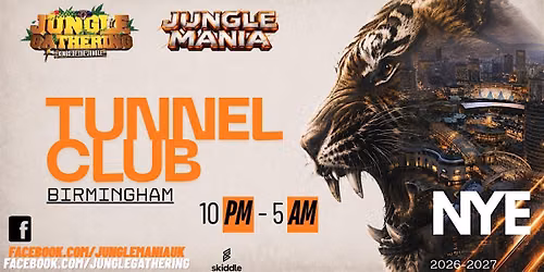 Jungle Gathering x Jungle Mania - NYE Birmingham