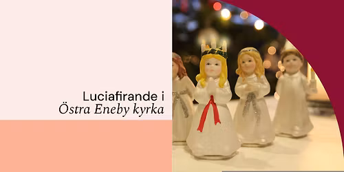 Luciafirande i \u00d6stra Eneby kyrka