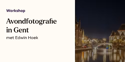 Workshop Avondfotografie Gent