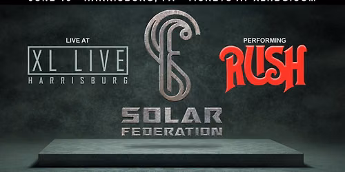 Solar Federation (RUSH Tribute) at XL LIVE