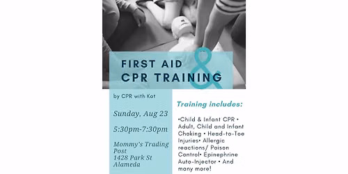 Infant & Child CPR & First Aid Workshop