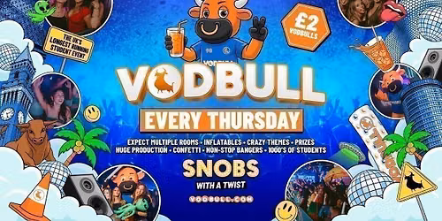  \ud83e\udde1 VODBULL FRESHERS WEEK PARTY!! \u26a0\ufe0fNow at Snobs Nightclub!!\u26a0\ufe0f 24\/09
