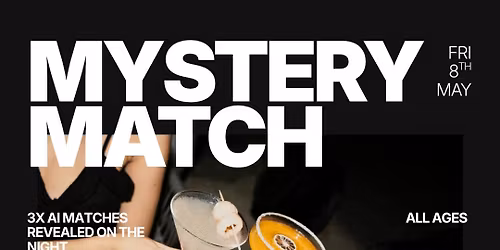 Friday | 3x Mystery Matches, Friday Night - The Whippet Club | Leederville (All Ages)
